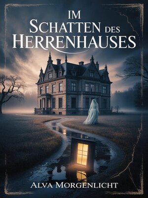 cover image of Im Schatten des Herrenhauses